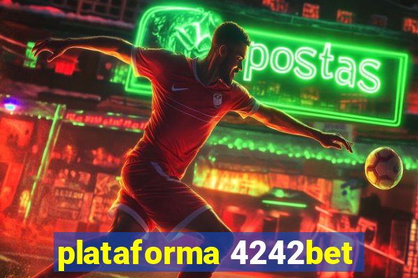 plataforma 4242bet